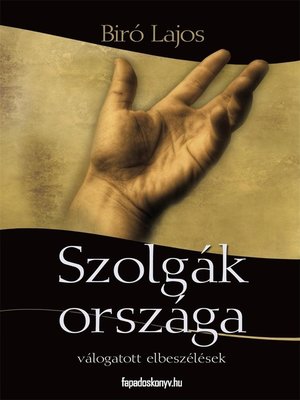 cover image of Szolgák országa